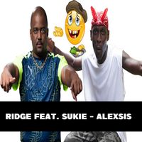 Ridge (feat. Sukie) - Alexsis