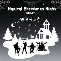 Rhymes - Magical Christmas Night