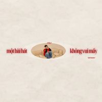 T.R.I - một bài hát không vui mấy (Sad Version)