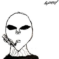 sped - Wait for Me (Explicit)