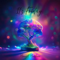 Manjit Makhni - It's Friday (RENEWED)