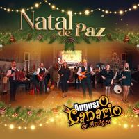 Augusto Canário & Amigos - Natal de paz