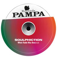 Soulphiction - When Radio Was Boss