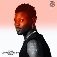 Sej - Unveiling of Sej (Explicit)