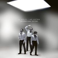 Il Volo - Ad Astra (International Edition)