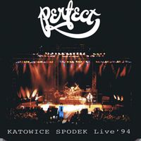 Perfect - Katowice Spodek Live '94 (Live)