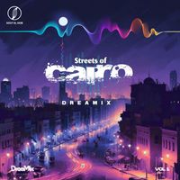 Dreamix - Streets Of Cairo