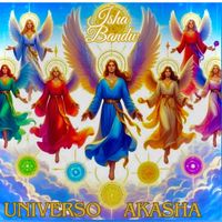 Isha Bandu - Universo Akasha