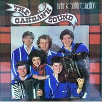 The Oakbank Sound - In The Scottish Tradition