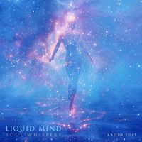 Liquid Mind - Soul Whispers (Radio Edit)