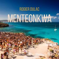 Rogier Dulac - Menteonkwa (Original Mix)