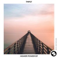 TMPST - Higher Power EP