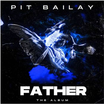 Pit Bailay - Father