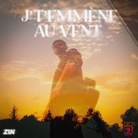 Zin - J't'emmène au vent