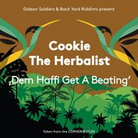 Cookie The Herbalist - Dem Haffi Get a Beating (Street Edit [Explicit])
