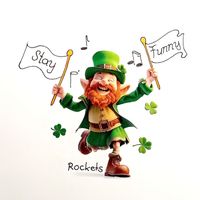 Rockets - Stay Funny