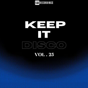 Various Artists - Keep It Disco, Vol. 25