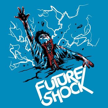 Future Shock - Future Shock (Explicit)