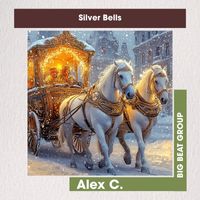 Alex C. - Silver Bells