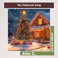 Alex C. - The Chipmunk Song