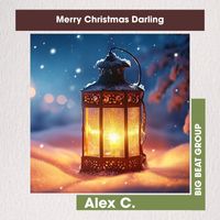 Alex C. - Merry Christmas Darling