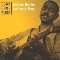 Brownie McGhee, Sonny Terry - Down Home Blues (2020 Digitally Remastered)