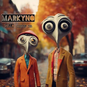MARKYNO - HELLO