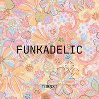 Tornst - Funkadelic