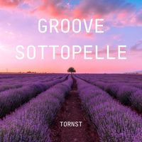 Tornst - Groove Sottopelle