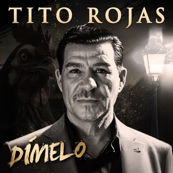 Tito Rojas - Dimelo