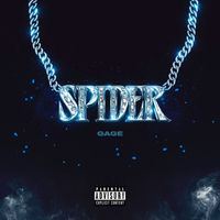 Gage - Spider (Explicit)