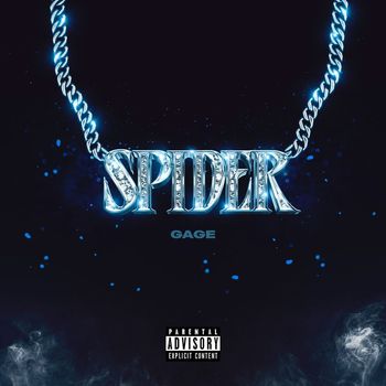 Gage - Spider (Explicit)