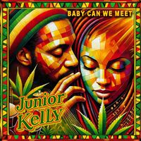 Junior Kelly - Baby Can We Meet (Re-Recorded)
