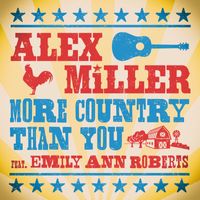 Alex Miller - More Country Than You