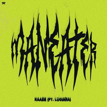 Kaaze - Maneater