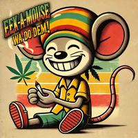 Eek-A-Mouse - Wa-Do-Dem (Re-Recorded)