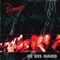 Primus - In His Hand