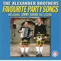 THE ALEXANDER BROTHERS - Favourite Party Songs