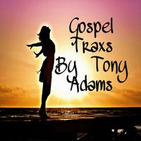 Tony Adams - It's a Beautiful Day Musix (Instrumental)