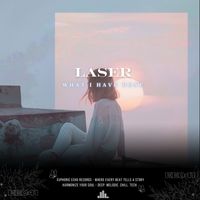 Laser - What I Have Done