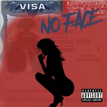 NO FACE - Visa (Explicit)