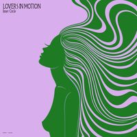 Lovers in Motion - Inner Circle
