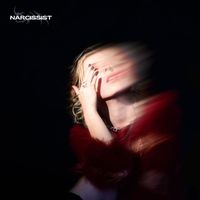 thelma - Narcissist (Explicit)