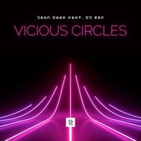 Jean Deep feat. DJ Eef - Vicious Circles