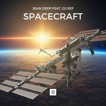 Jean Deep feat. DJ Eef - Spacecraft