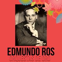Edmundo Ros - Edmundo Ros - Oquestas De Oro