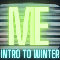 ME - Intro to Winter