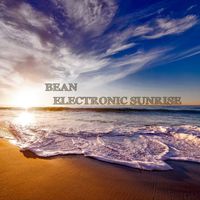 Bean - Electronic Sunrise