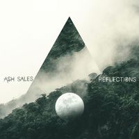 Ash Sales - Reflections