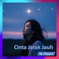 Anggun - Cinta Jarak Jauh